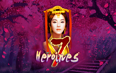 7 Heroines